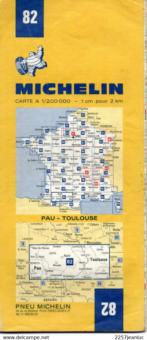 Carte N: 82  - Pau - Toulouse    -  Pub  Pneus ZX Radial  Michelin Au Dos  Carte Au  200000 ème  De 1973 - Maps/Atlas