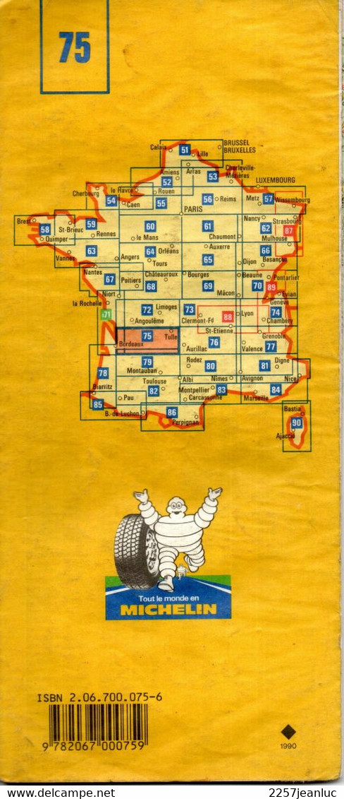 Carte N: 75  - Bordeaux - Périgueux Tulle    -  Pub  Pneus   Michelin Au Dos  Carte Au  200000 ème  De 1990 - Maps/Atlas