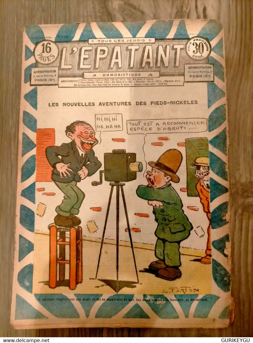 L'épatant N° 708  LES PIEDS NICKELES     FORTON  28/02/1922 - Pieds Nickelés, Les