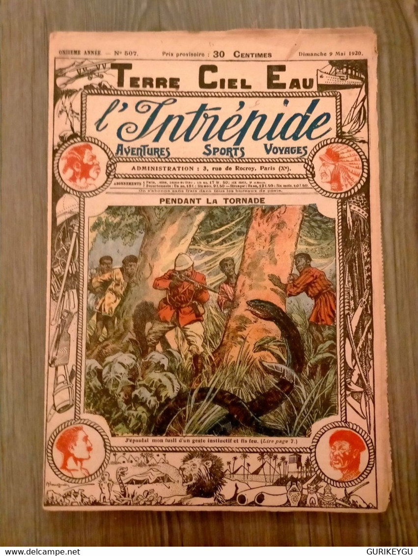 L'intrépide N° 507   Du 9 Mai 1920  Pendant La Tornade Le Dragon D'émeraude  Récit Du Poilu LOUIS FORTON  BIEN ++ - Pieds Nickelés, Les