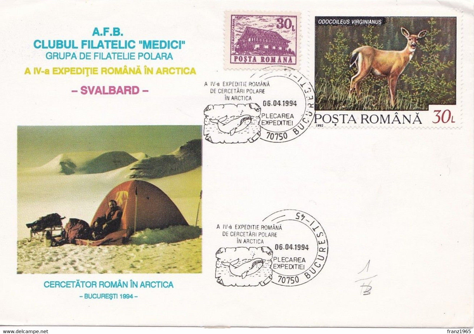 Romania, A IV-a Expeditie Romana De Cercetari Polare In Arctica, Bucuresti, 6.4.1994 - Research Programs