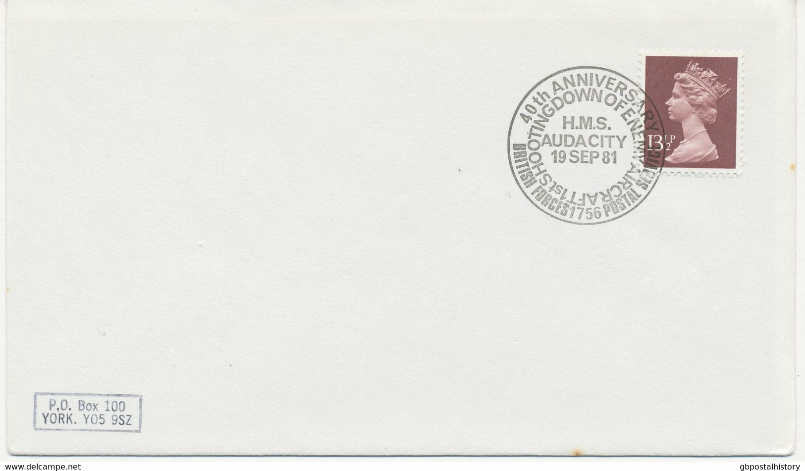 GB SPECIAL EVENT POSTMARKS 40th ANNIVERSARY 1st SHOOTING DOWN OF ENEMY AIRCRAFT H.M.S. AUDACITY 19 SEP 81 - BRITISH FORC - Marcofilie