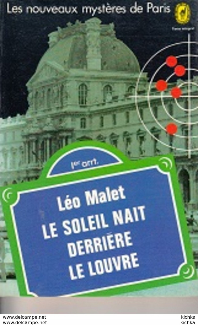 Léo Malet -Le Soleil Naît Derrière Le Louvre -Les Nouveaux Mystères De Paris - Leo Malet