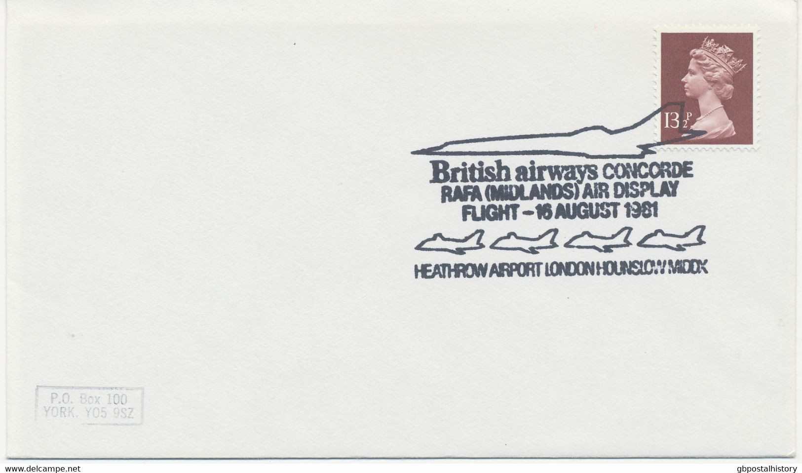 GB SPECIAL EVENT POSTMARKS British Airways CONCORDE RAFA (MIDLANDS) AIR DISPLAY FLIGHT - 16 AUGUST 1981 - HEATHROW AIRP - Postmark Collection