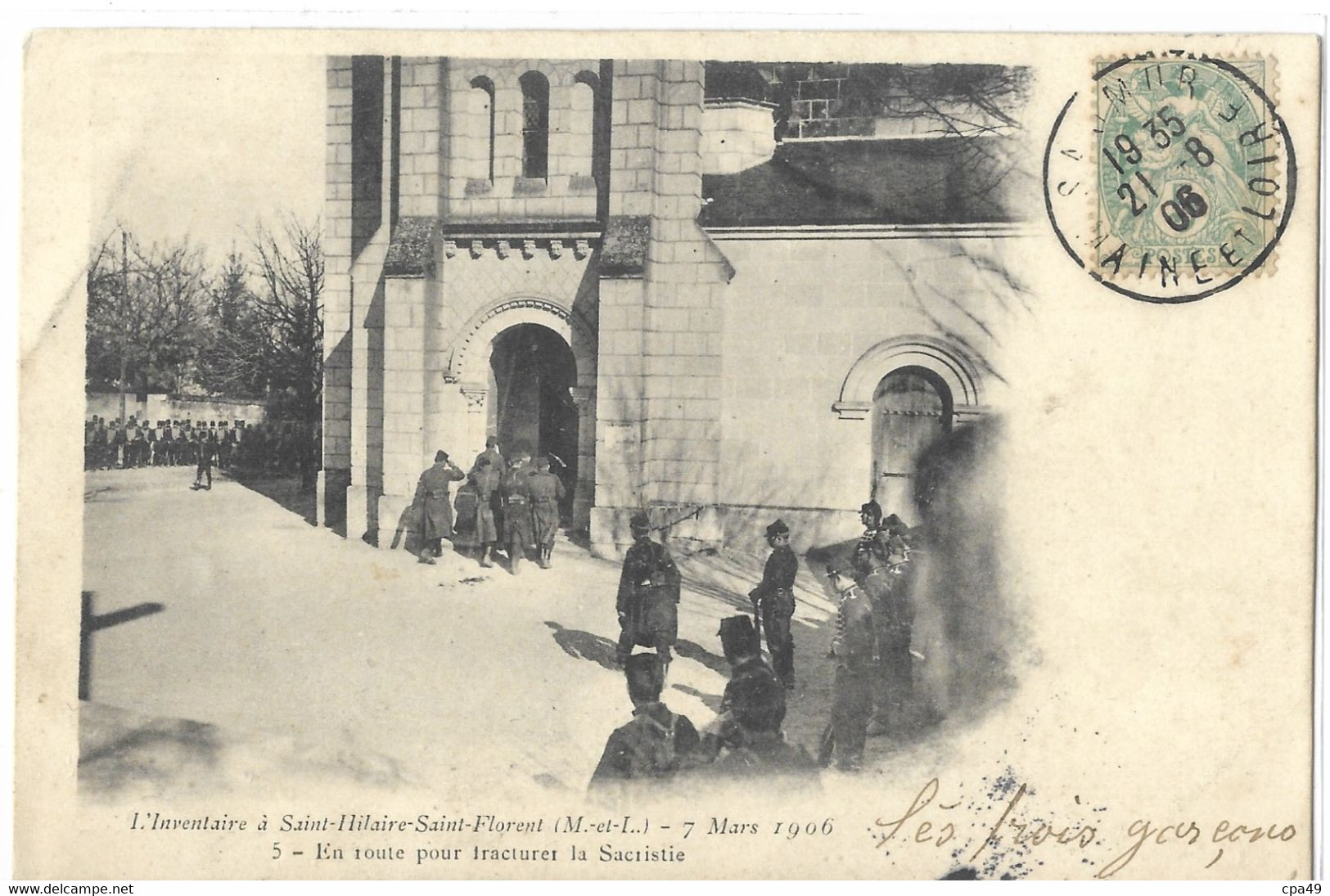 49   SAUMUR  L' INVENTAIRE  A  SAINT - HILAIRE - SAINT - FLORENT  7  MARS 1906  EN ROUTE POUR FRACTURER LA SACRISTIE - Saumur