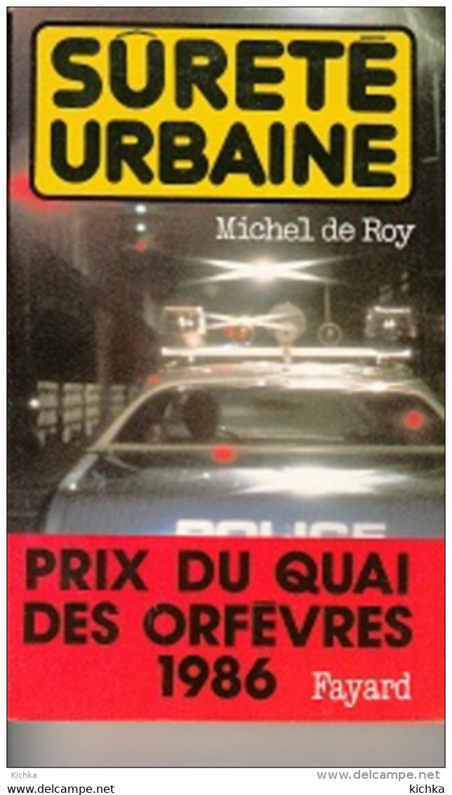 Michel De Roy -Sûreté Urbaine - Fayard