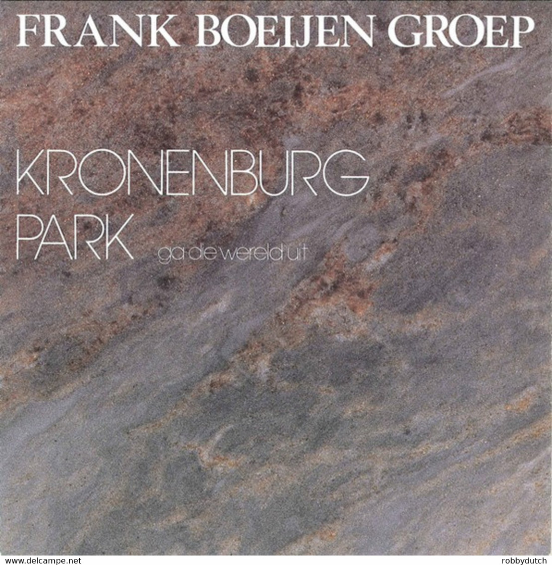 *7" * FRANK BOEIJEN GROEP - KRONENBURG PARK (Holland 1985 EX!!) - Andere - Nederlandstalig