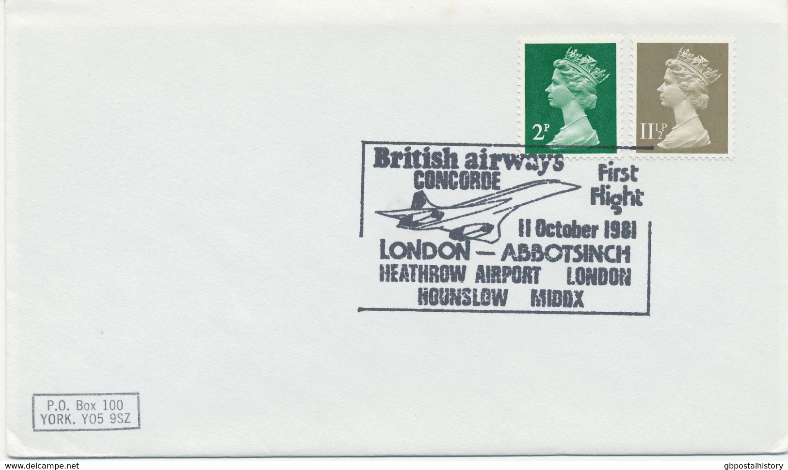 GB SPECIAL EVENT POSTMARKS British Airways CONCORDE First Flight 11 October 1981 LONDON - ABBOTSINCH - HEATHROW AIRPORT - Storia Postale