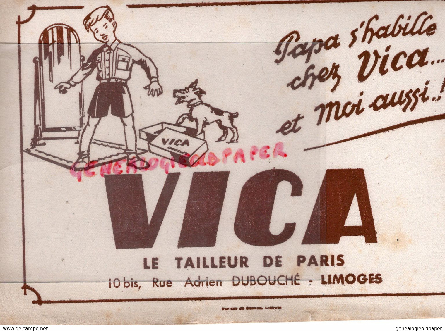 87- LIMOGES- RARE BUVARD VICA LE TAILLEUR DE PARIS -CONFECTION VETEMENTS -10 BIS RUE ADRIEN DUBOUCHE- - Textile & Vestimentaire