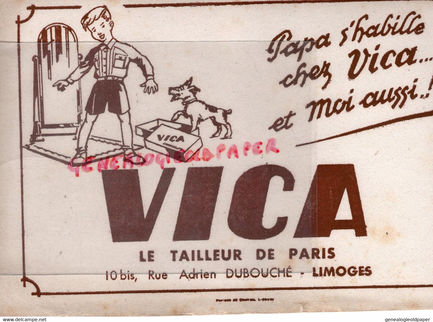 87- LIMOGES- RARE BUVARD VICA LE TAILLEUR DE PARIS -CONFECTION VETEMENTS -10 BIS RUE ADRIEN DUBOUCHE- - Kleidung & Textil