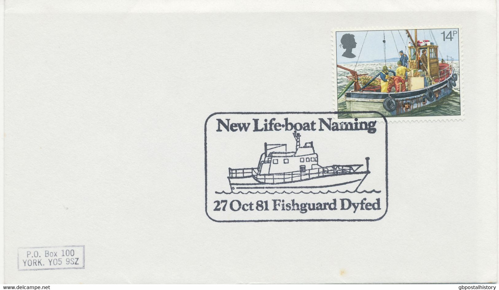 GB SPECIAL EVENT POSTMARKS New Life-boat Naming 27 Oct 81 Fishguard Dyfed - Marcophilie