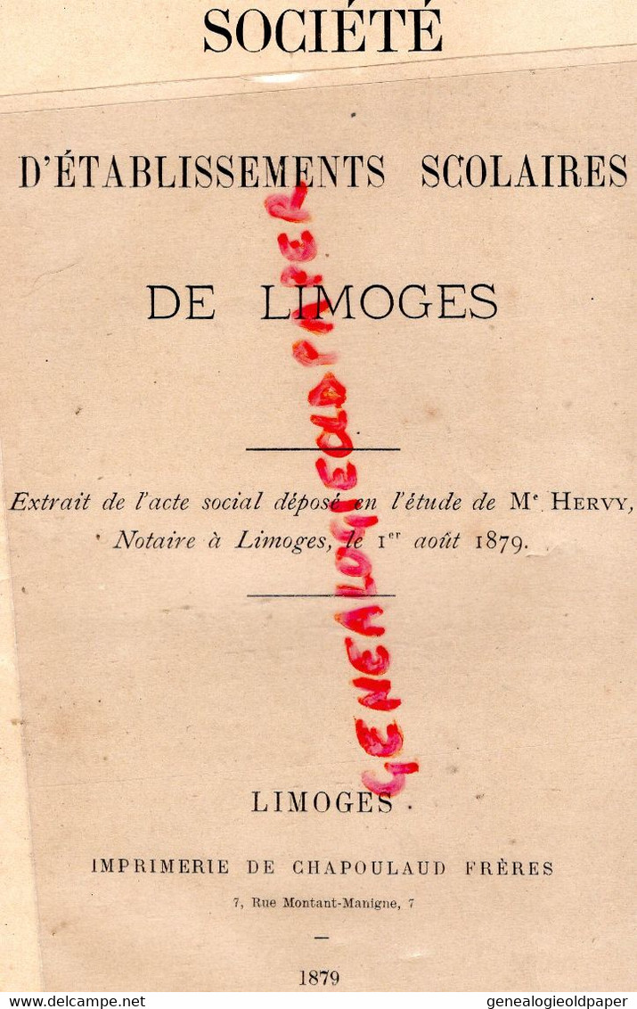 87-LIMOGES- SOCIETE ETABLISSEMENTS SCOLAIRES-ECOLE EDUCATION-MAITRE HERVY NOTAIRE 1879- BD MONTMAILLER PROSPER BOUCHERON - Documentos Históricos