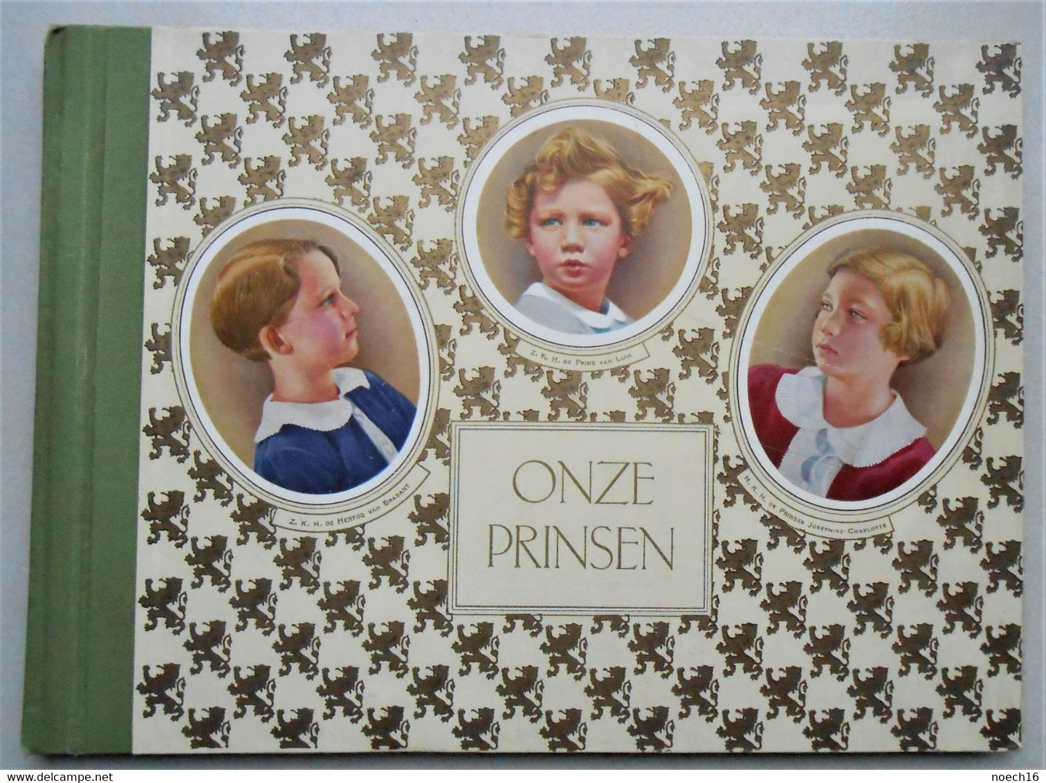 Album Côte D'Or Néerlandais - Onze Prinsen - 70 Chromos Bilingues - Albums & Catalogues
