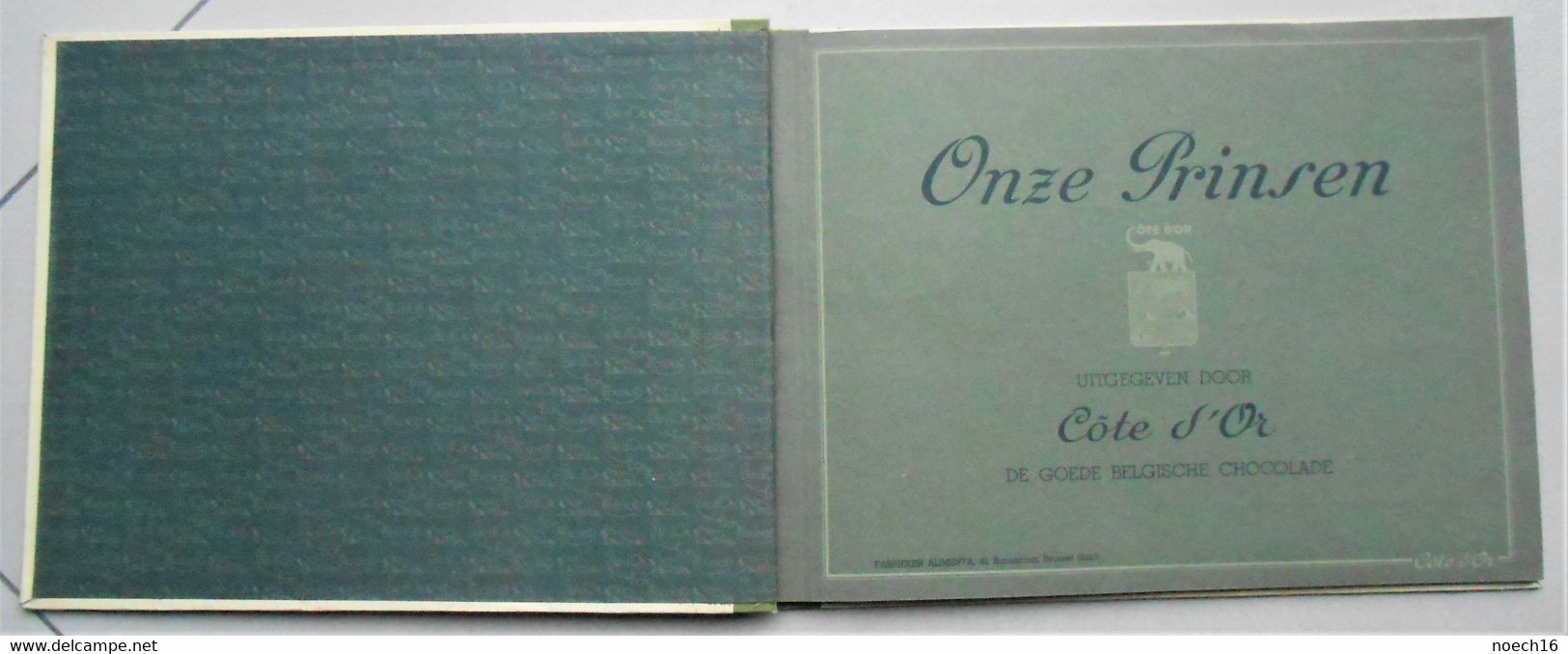 Album Côte D'Or Néerlandais - Onze Prinsen - 70 Chromos Bilingues - Albumes & Catálogos