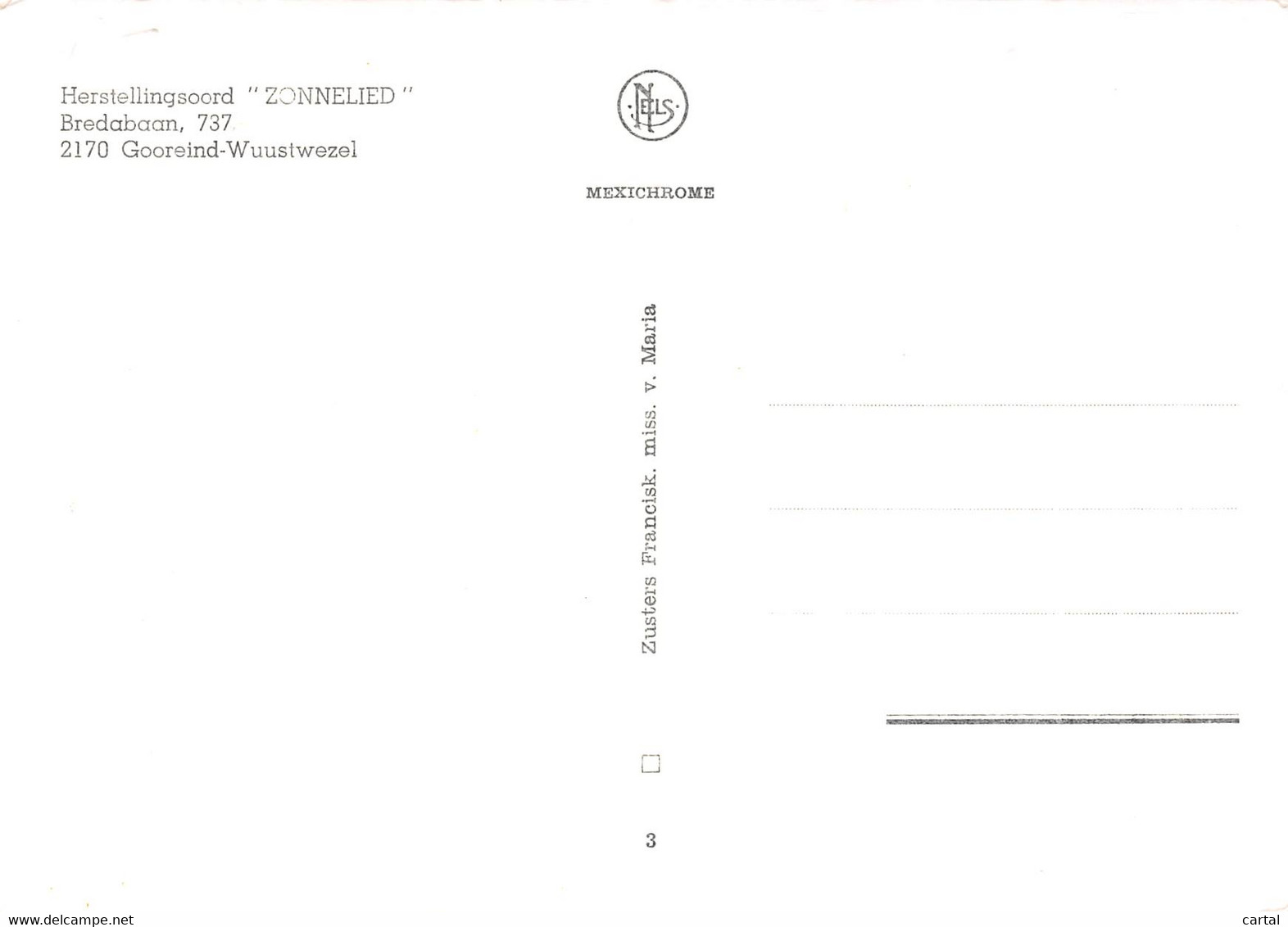 CPM - Herstellingsoord "ZONNELIED" - Berdebaan 737 - 2170 GOOREIND-WUUSTWEZEL - Wuustwezel