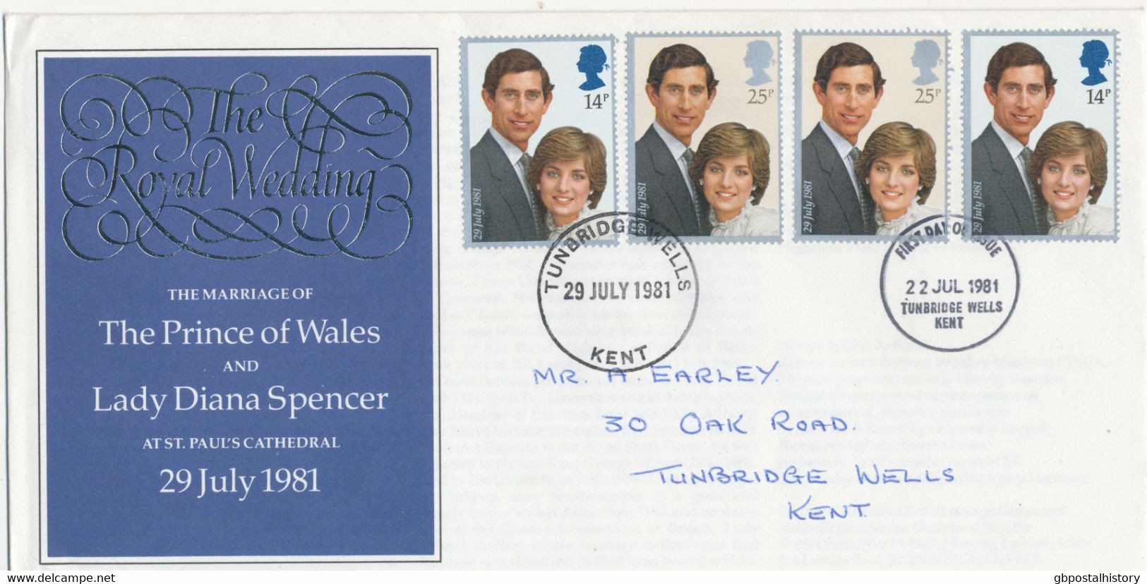 GB 22.7.1981 / 29.7.1981, The Royal Wedding (2 Sets) On Superb FDC With Rare FDI-CDS "TUNBRIDGE WELLS KENT" And A Large - 1981-90 Ediciones Decimales