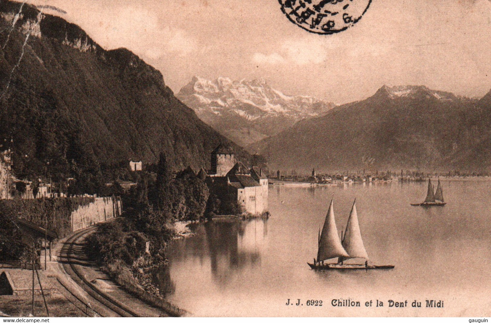 CPA - CHÂTEAU de CHILLON et La Dent du Midi  … LOT 5 CP à saisir