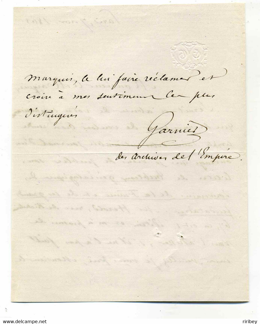 Lettre Signée De Edouard GARNIER / Ecrivain Et Archiviste Aux Archives De L'Empire / 1863 - Sonstige & Ohne Zuordnung