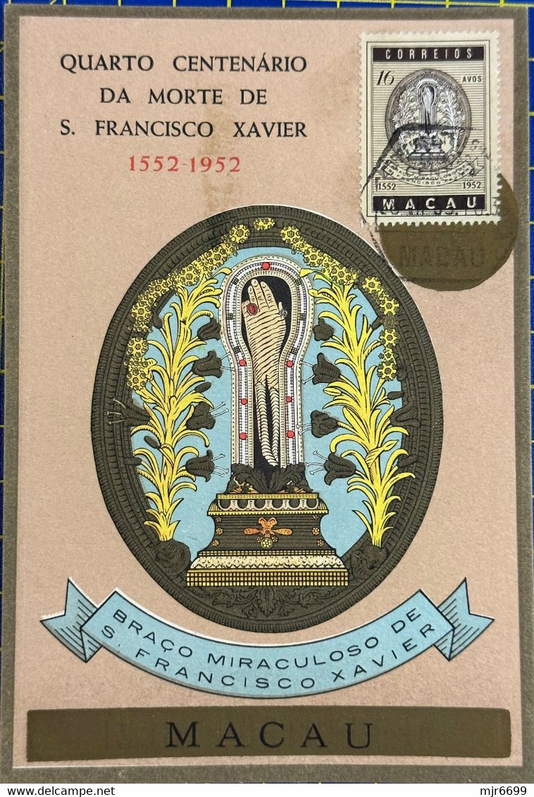 MACAU - 1952 DEATH OF S. FRANCISCO XAVIER ISSUE W\SET OF 3  MAX CARD, VERY RARE (CANCEL DATE: 28.VII.55) - Tarjetas – Máxima