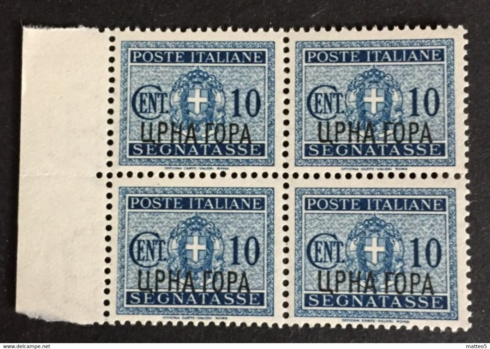 1941 - Italia - Occupazione Montenegro - Segnatasse - Cent. 10  - Soprastampa UPHA TOPA - Nuovo - Quartina - Montenegro