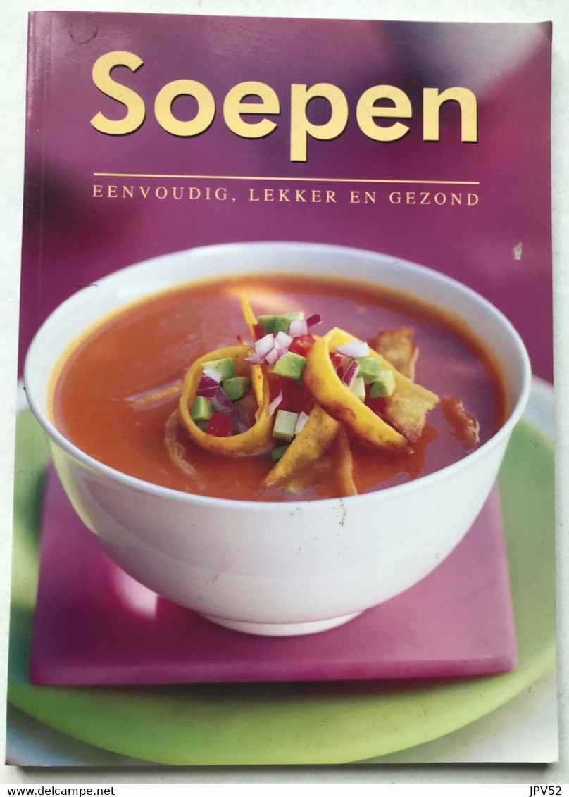 (473) Soepen - Eenvoudig, Lekker En Gezond - 96 Blz. - Allegro - Sachbücher