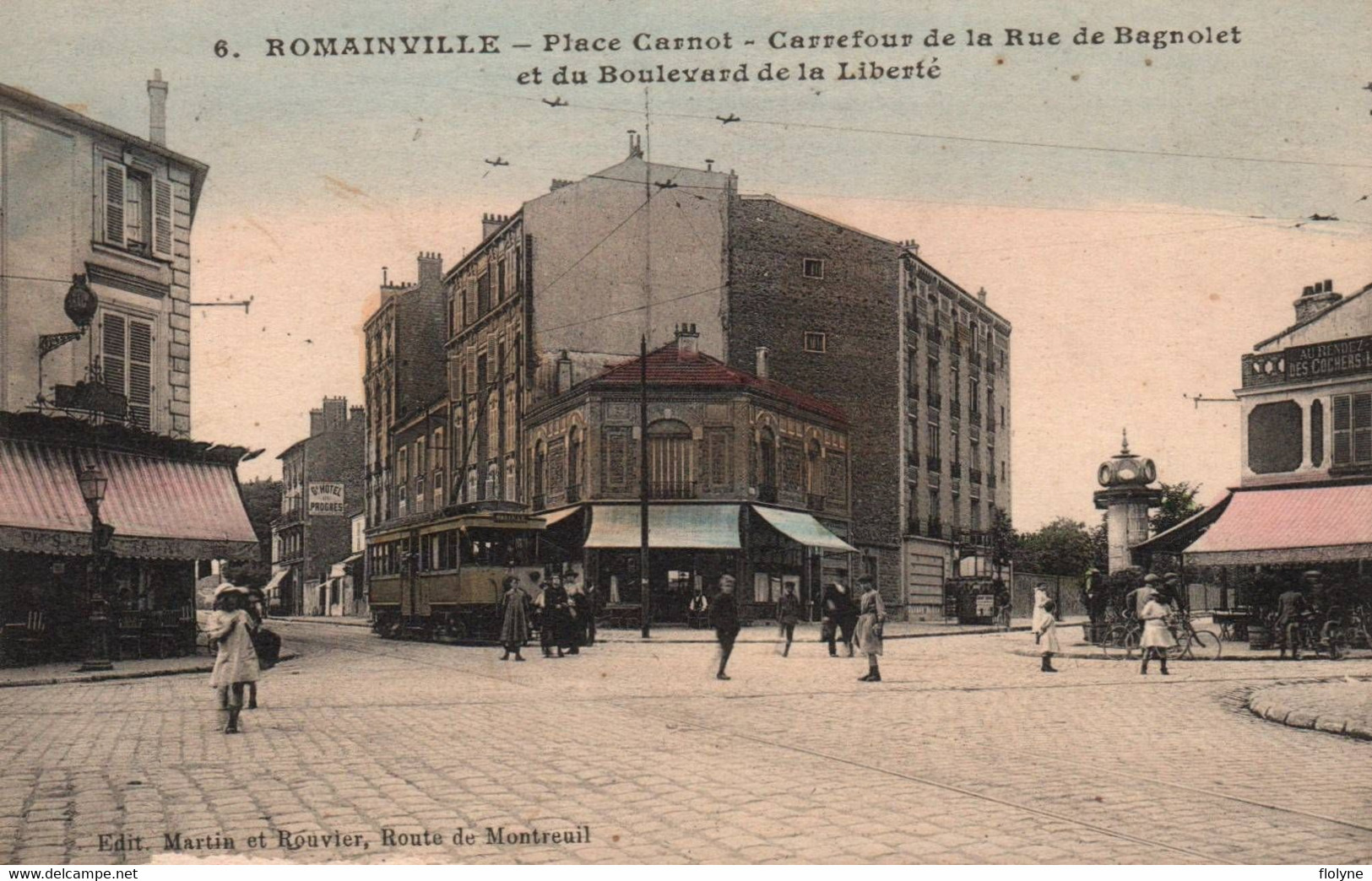 Romainville - Place Carnot - Carrefour De La Rue De Bagnolet Et Du Boulevard De La Liberté - Tram Tramway - Romainville