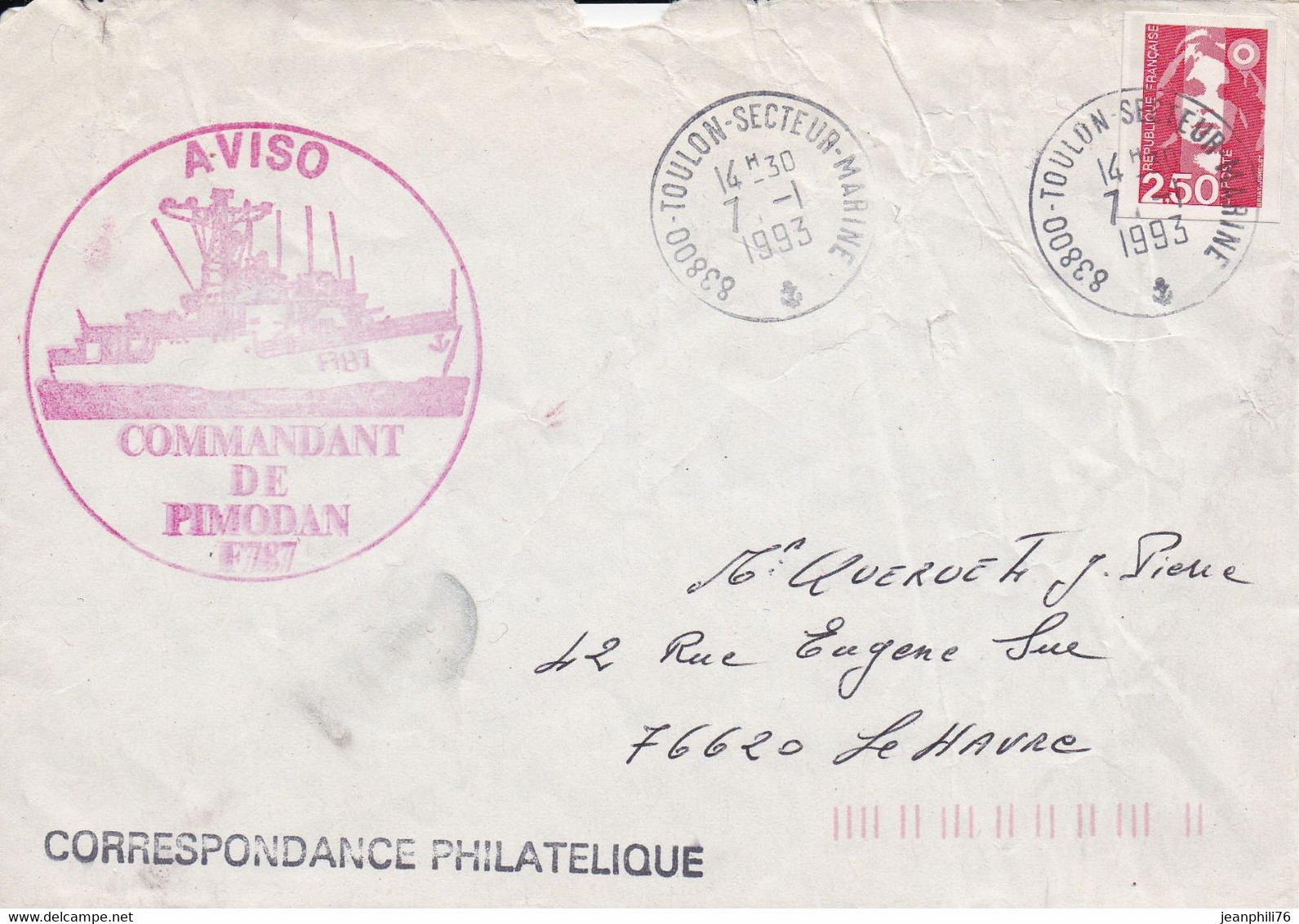 Toulon Pour Le Havre Au Verso Manuscrit "parvenu Ouvert à Toulon CT" Griffe Aviso Cdt De Pimodan 3 Scans - Lettres Accidentées