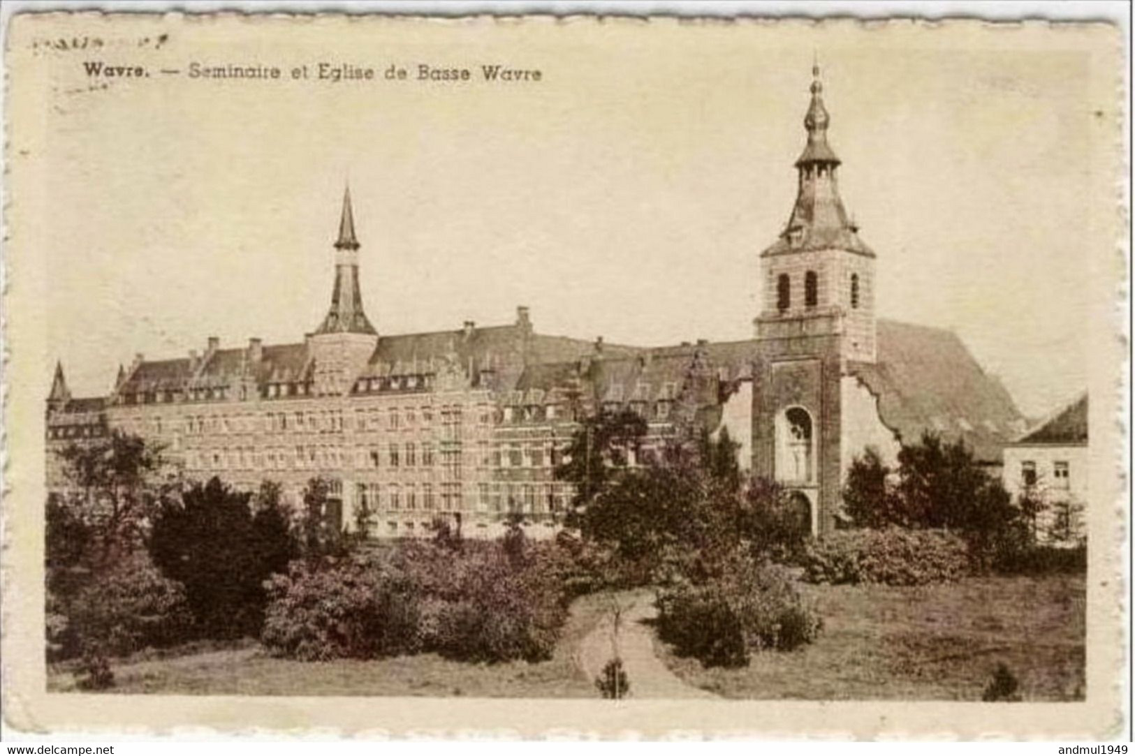 WAVRE - Séminaire Et Eglise De Basse-Wavre - Oblitération De 1942 - Edit. : Librairie-Papeterie Charlier-Nizet, Wavre - Sint-Katelijne-Waver