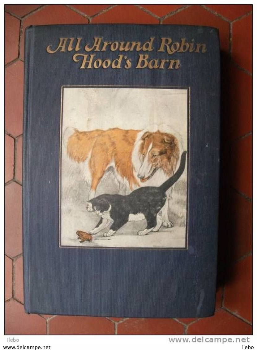 All Around Robin Hood's Barn Dyer Illustré Bull 1926 Histoires De Chiens Anglais Jeunesse Enfantina - Libri Illustrati