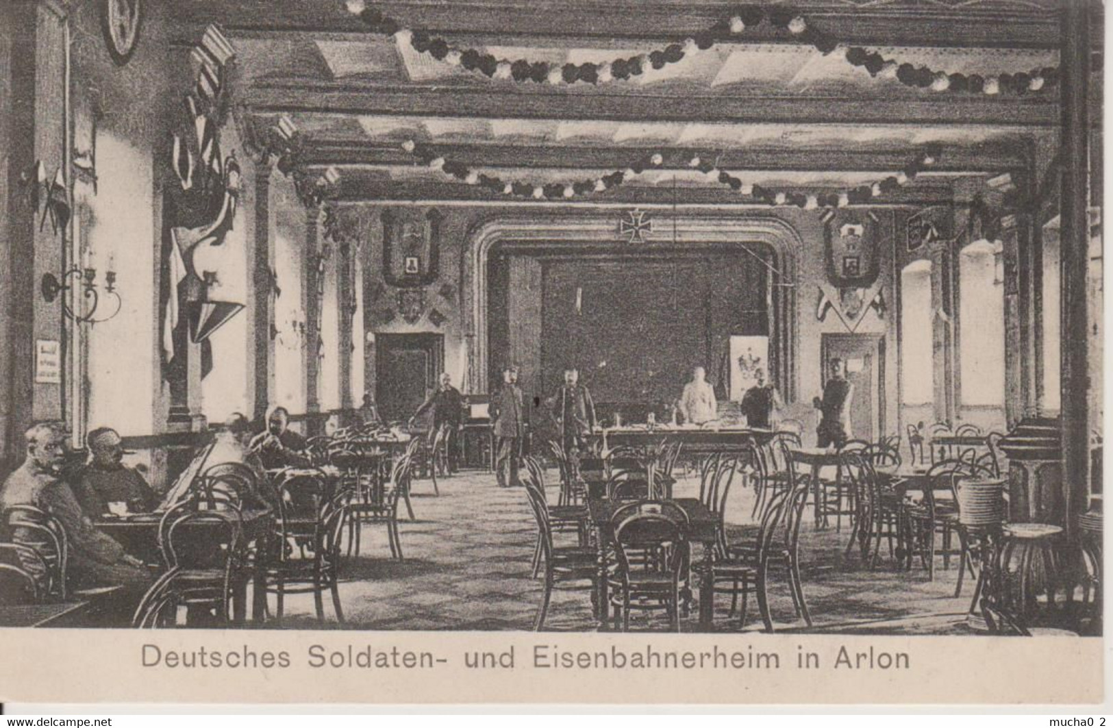 ARLON - DEUTSCHES SOLDATEN UND EISENBAHNERHEIM - Arlon