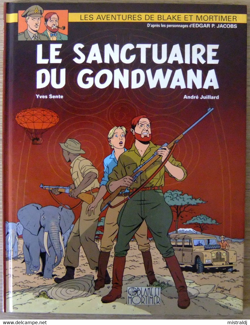 Blake Et Mortimer N°18 Le Sanctuaire Du Gondwana Première édition 28/3/2008, Neuf - Jacobs E.P.