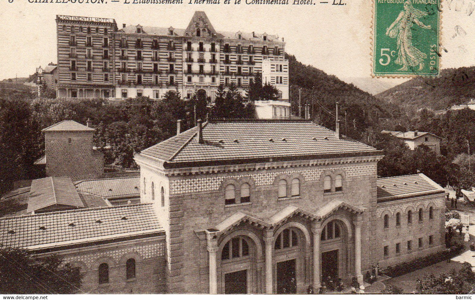 CHATEL GUYON, L ETABLISSEMENT THERMAL ET LE CONTINENTAL HOTEL  REF 5187 - Santé