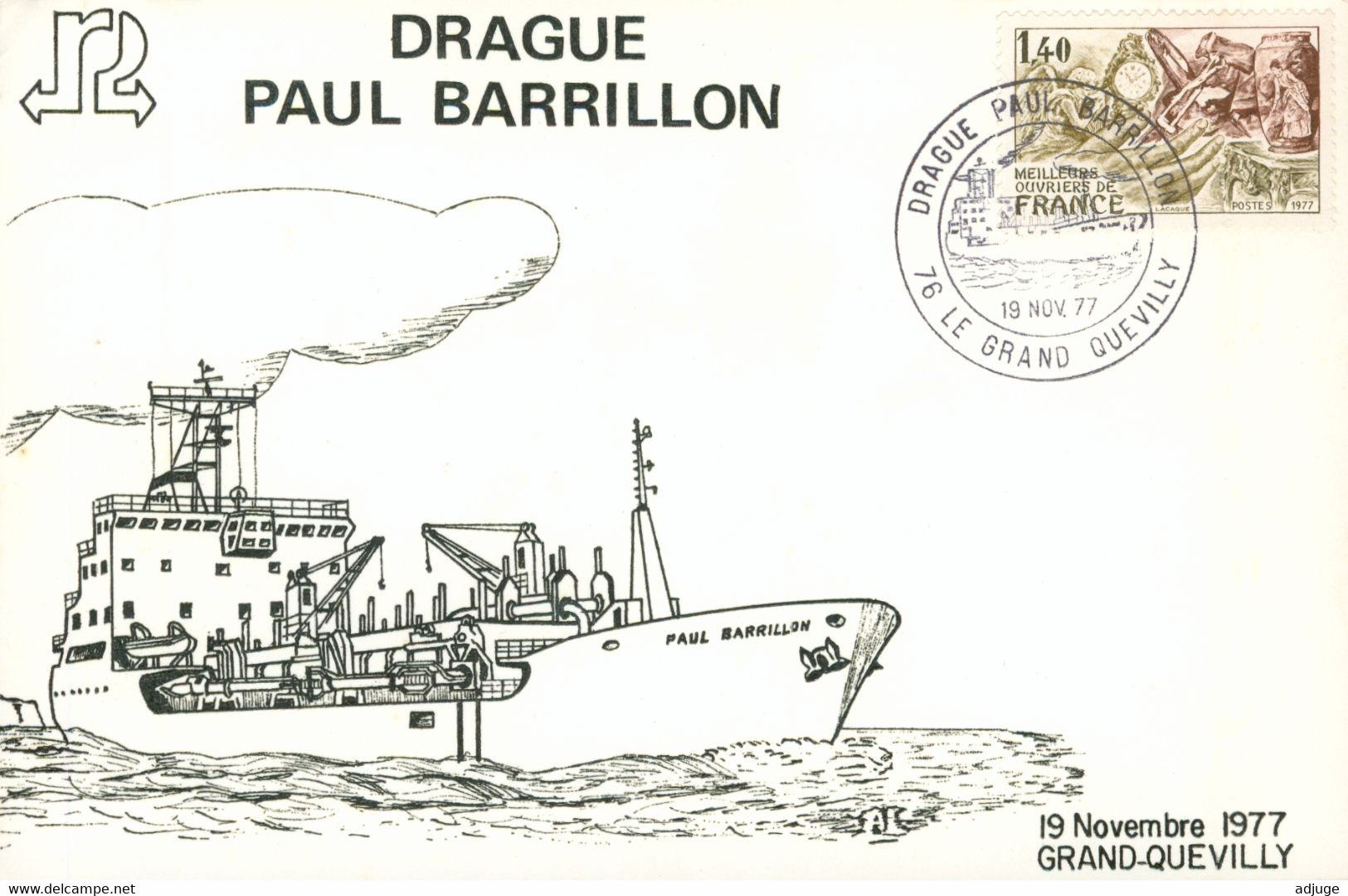 Le Grand-Quevilly _19 Nov. 1977_DRAGUE Paul BARILLON_ Chantiers De Normandie- Oblitération Philatélique *2 Scan** - Le Grand-Quevilly