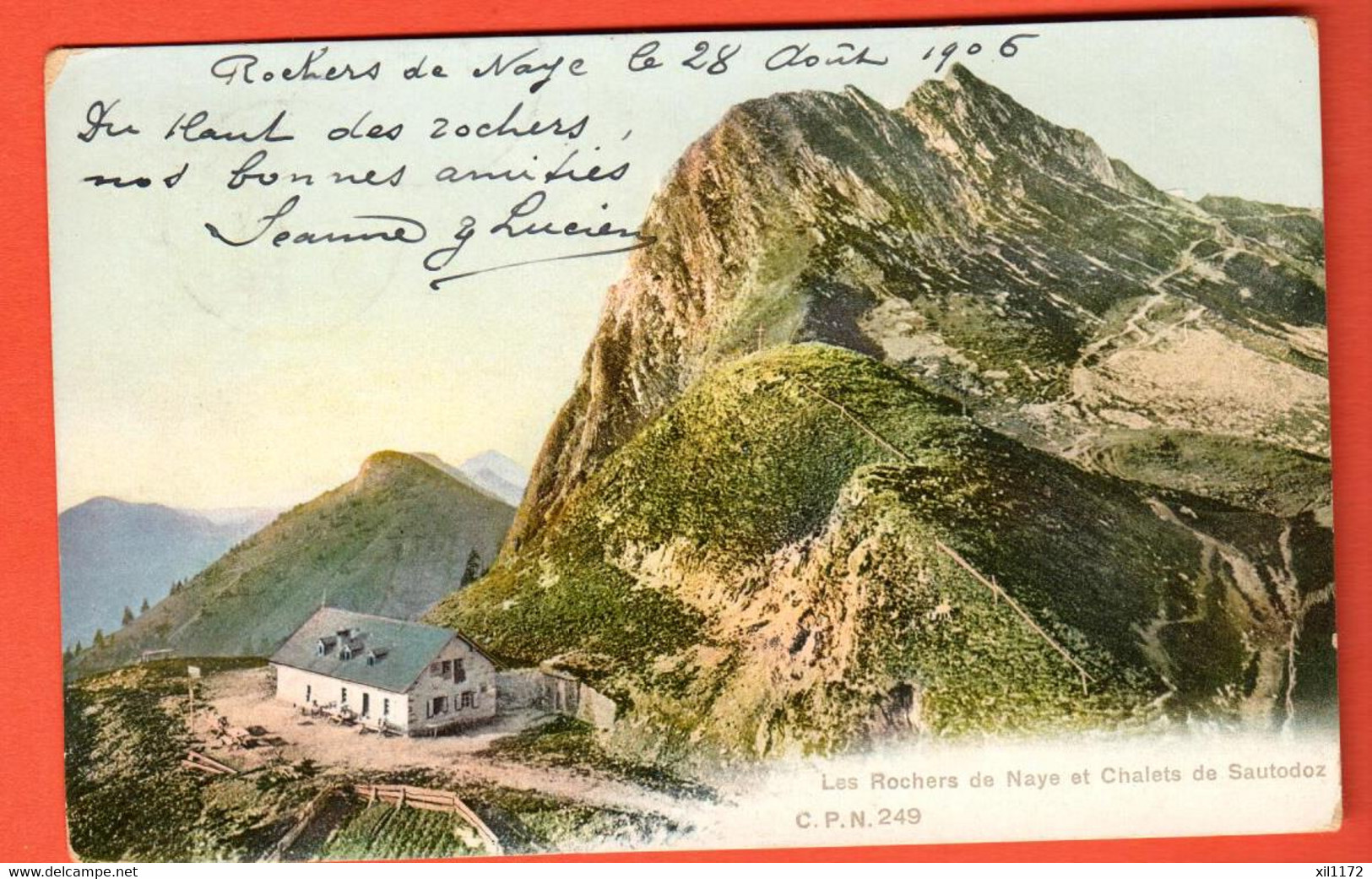 ZUB-16  Les Rochers De Naye Et Chalets De Sautodoz. CPN 249  Circ. 1906 - Roche