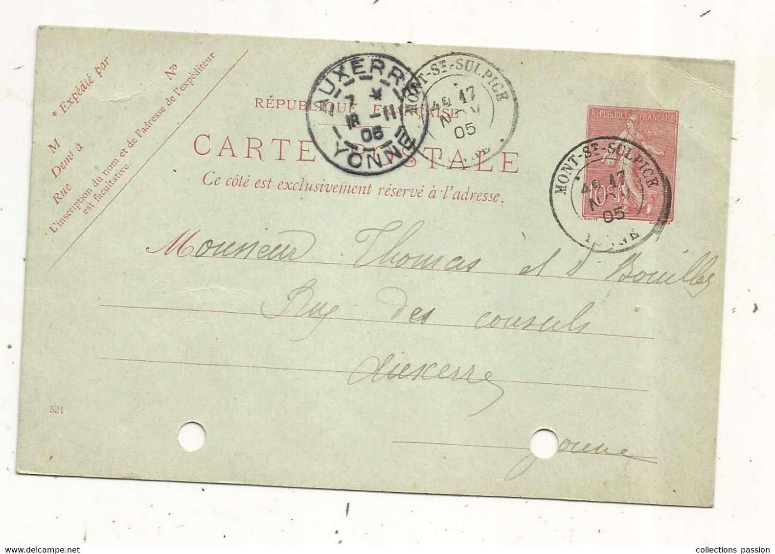 Entier Postal Sur Carte Postale, MONT ST SULPICE, AUXERRE,YONNE 1905. 2 SCANS - Cartes Postales Types Et TSC (avant 1995)