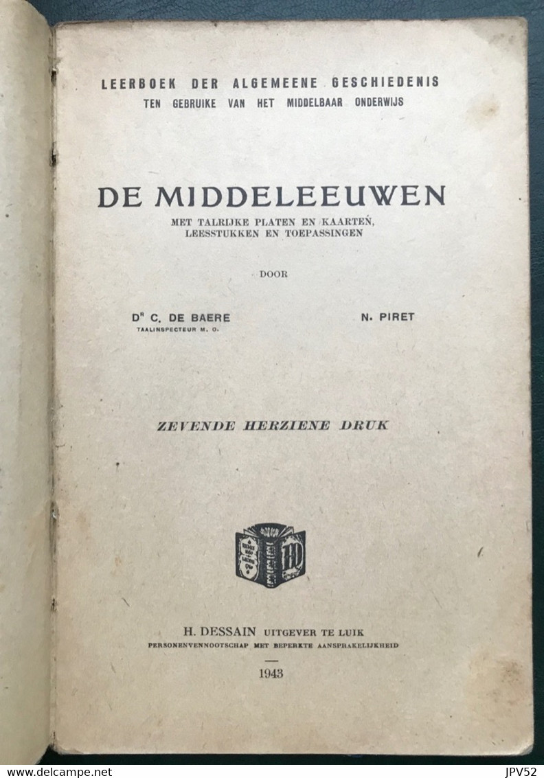 (475) De Middeleeuwen - 1943 - 131blz. - De Graeve - Piret - Escolares