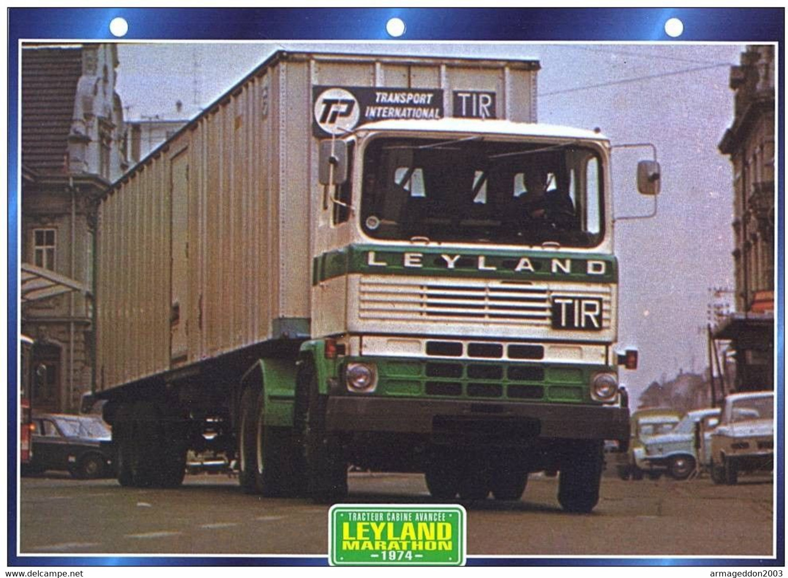 C2/ FICHE CARTONNE 25x18.5 CM CAMION DOC.AU DOS VOIR SCAN SERIE TRACTEUR CABINE GB 1974 LEYLAND MARATHON - Trucks