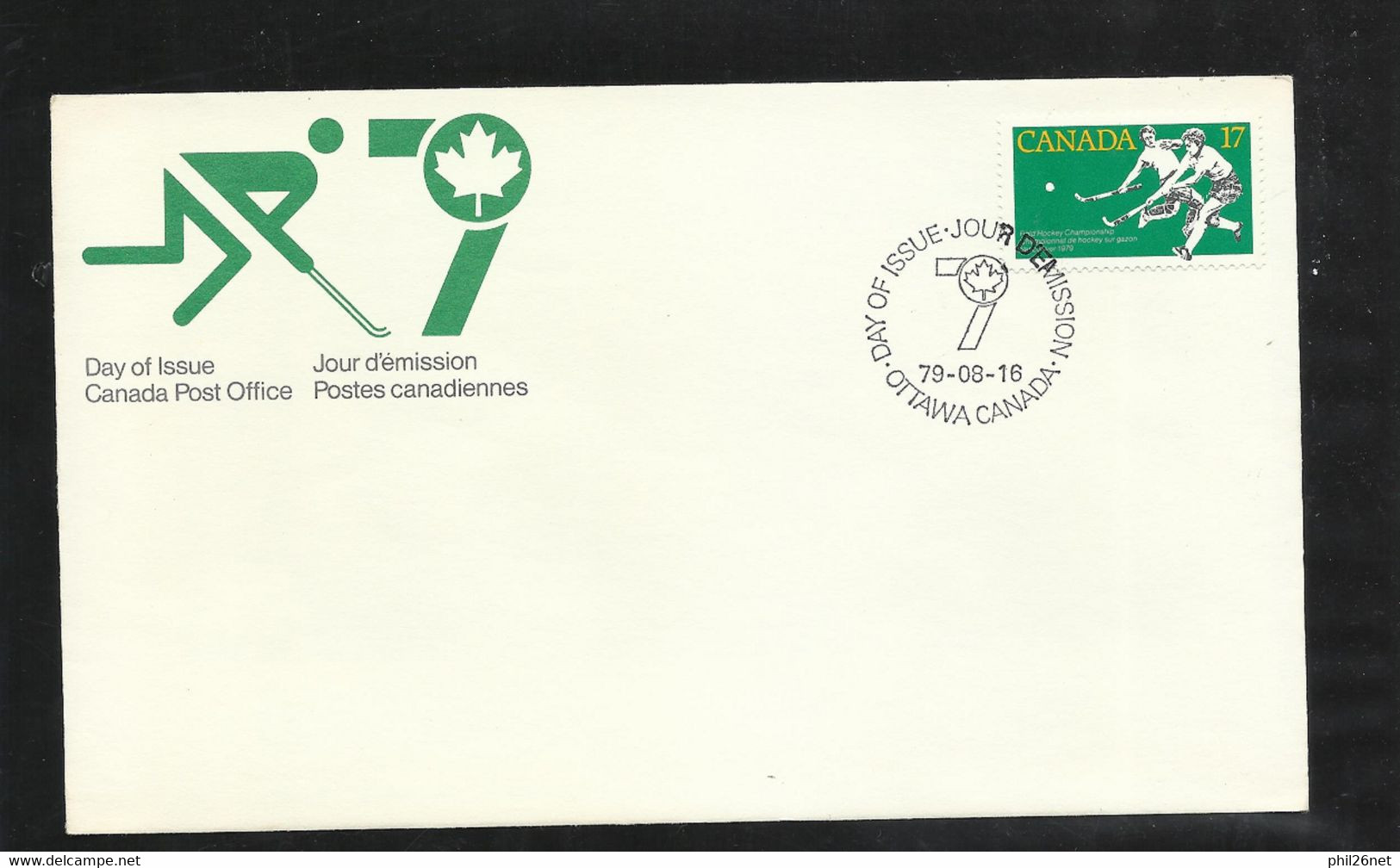 Canada Lettre Premier Jour FDC Ottawa  16/8/1979  N°709 Championnat Féminin De Hockey Sur Gazon TB Voir Scan Soldé ! ! ! - 1971-1980