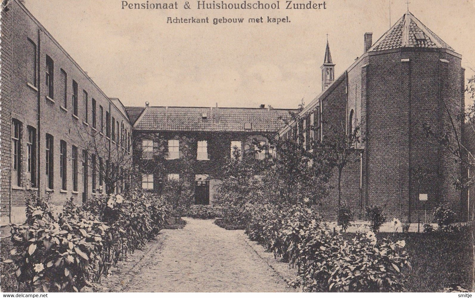 ZUNDERT PENSIONAAT EN HUISHOUDSCHOOL ST. ANNA  ACHTERKANT EN KAPEL - Other & Unclassified