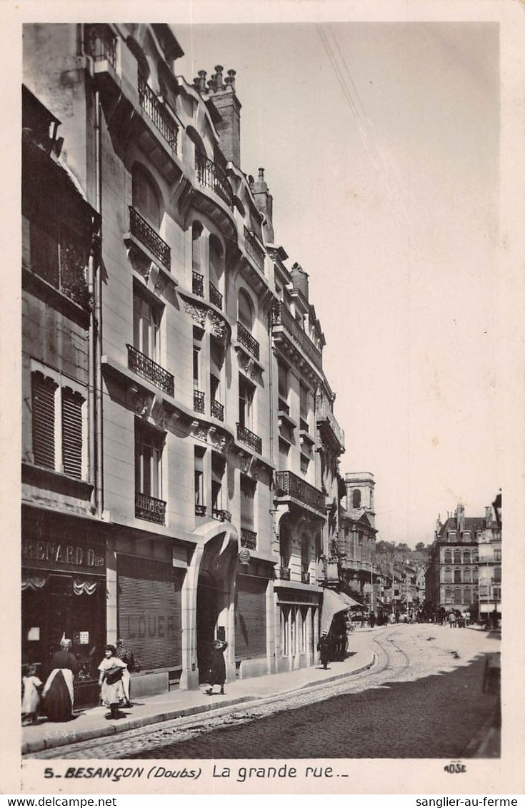 CPA 25 BESANCON LA GRANDE RUE - Besancon