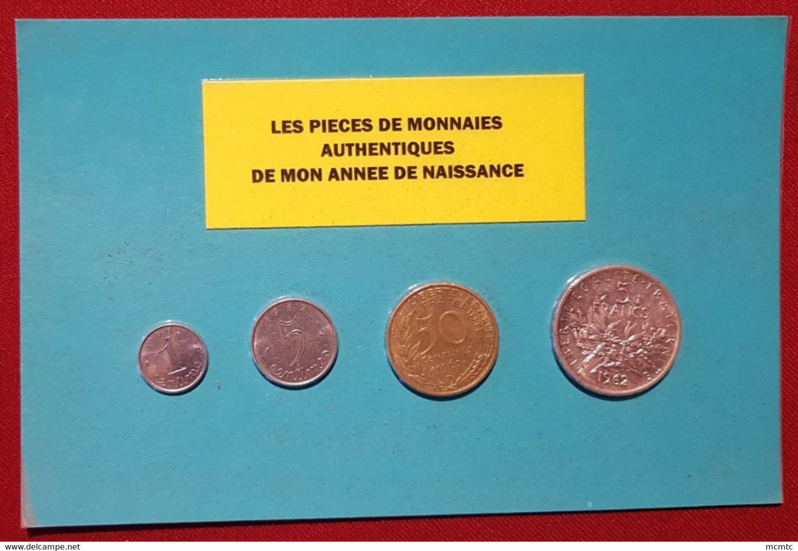 4 Pièces De Monnaies Authentiques (dont 1 De 5f En Argent) Sous Blister De Votre Année De Naissance 1962 ( Idée Cadeau ) - Autres & Non Classés