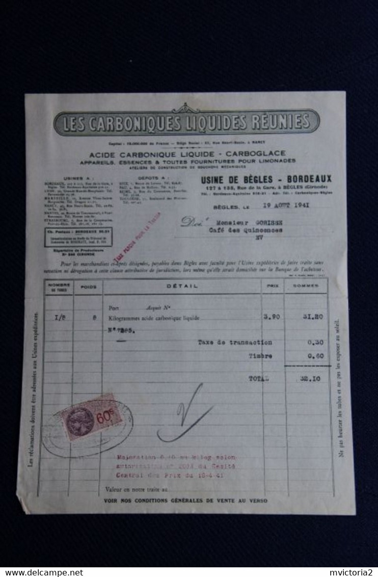 Facture Ancienne : BEGLES BORDEAUX , " LES CARBONIQUES LIQUIDES REUNIES ". Carboglace - 1900 – 1949