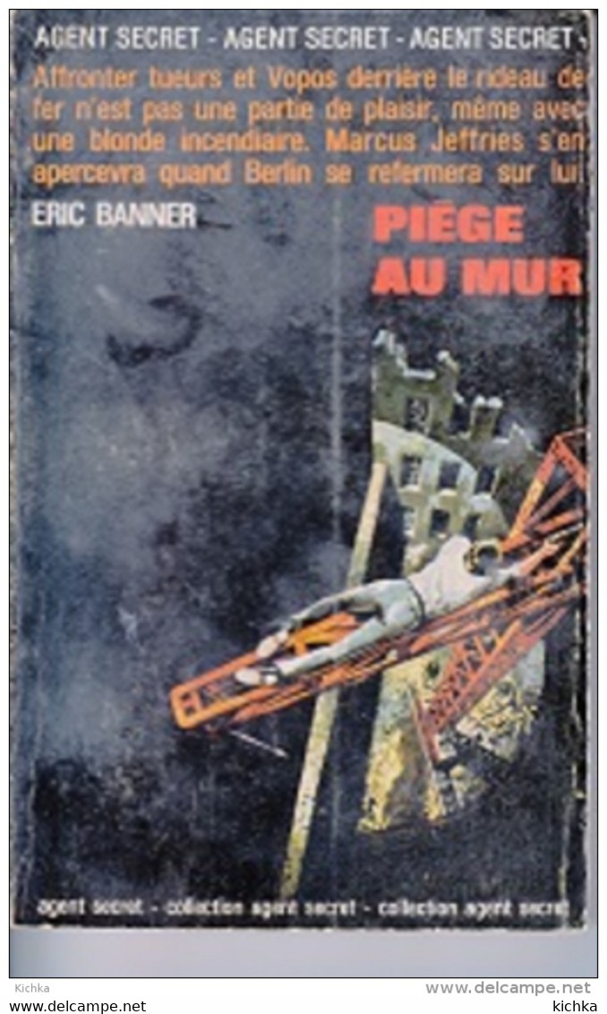 Eric Banner -Piège Au Mur - Robert Laffont