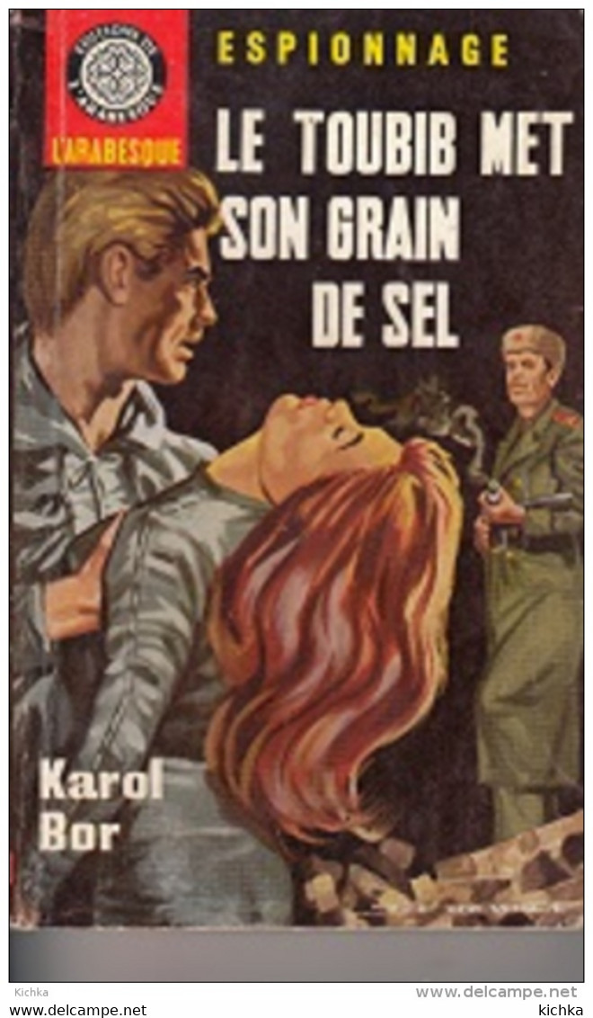 Karol Bor -Le Toubib Met Son Grain De Sel - Editions De L'Arabesque