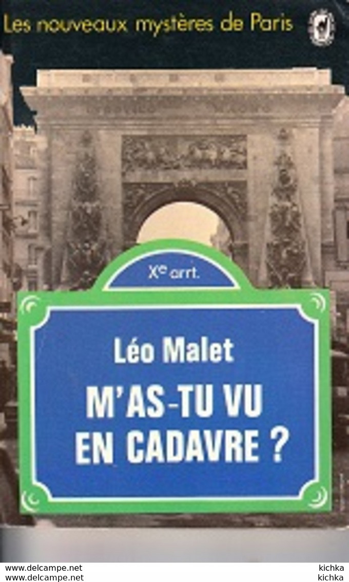 Léo Malet -M'as-tu Vu En Cadavre? -Les Nouveaux Mystères De Paris - Leo Malet