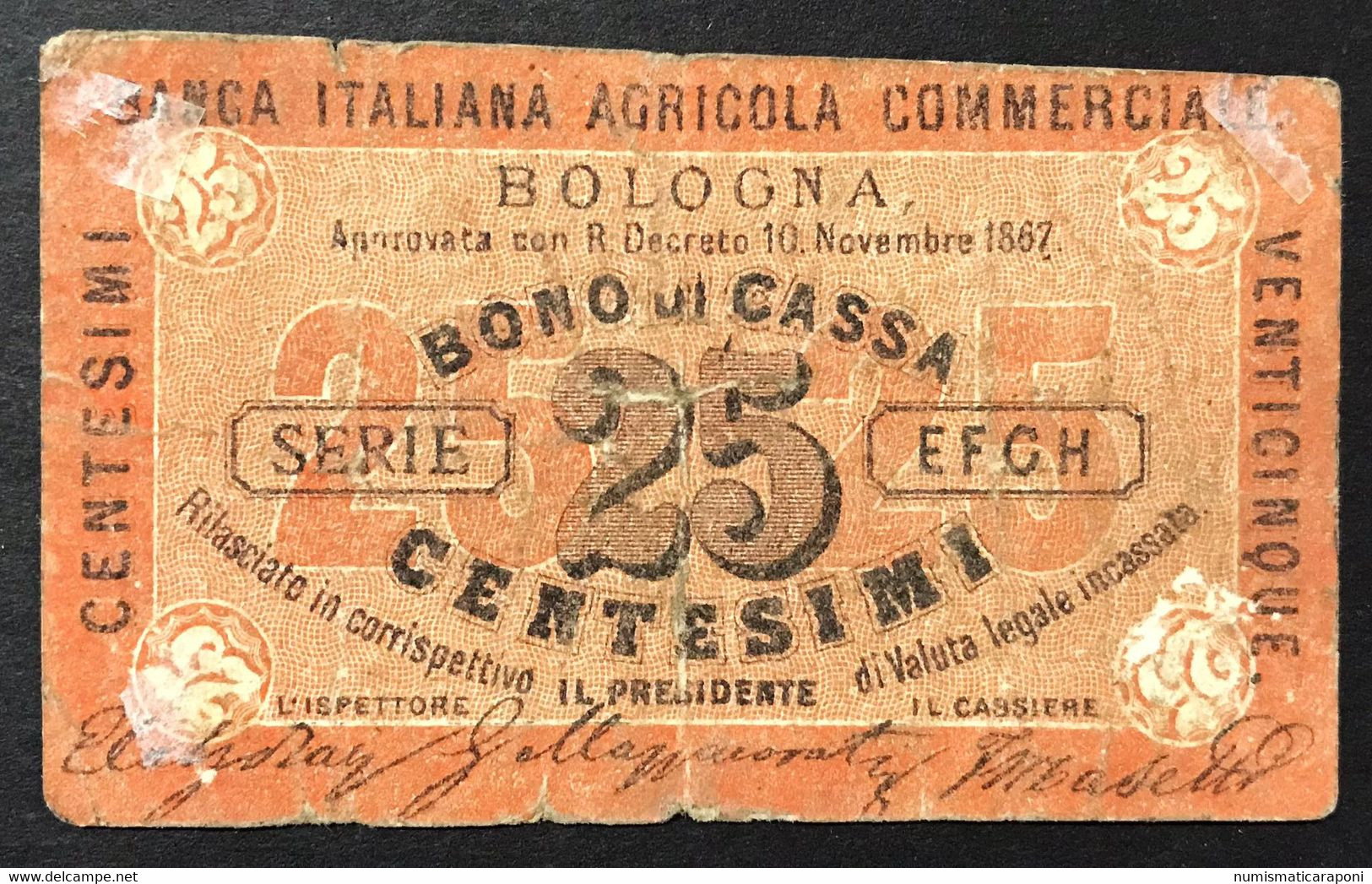 Banca Italiana Agricola Commerciale Bologna 25 Cent Biglietto Fiduciario 10 11 1867 R3 RRR   LOTTO 4269 - Altri & Non Classificati