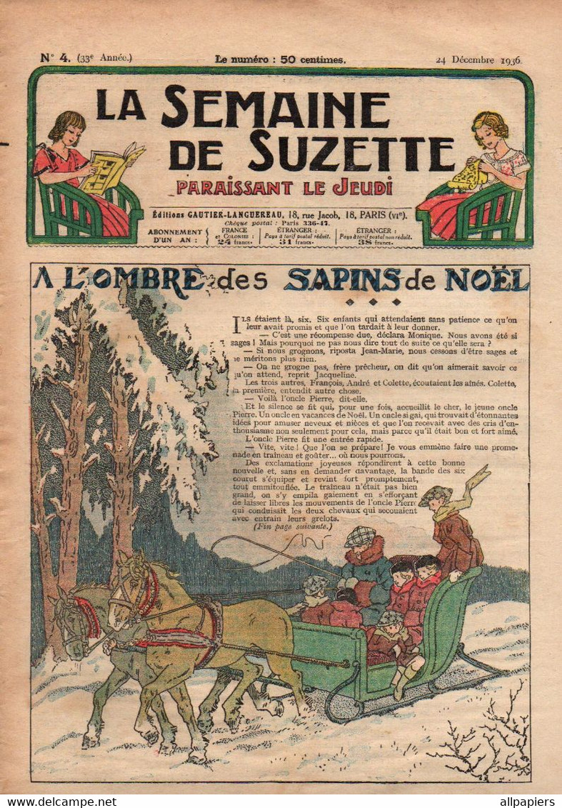 La Semaine De Suzette N°4 A L'ombre Des Sapins De Noel - Bécassine Cherche Un Emploi - Sir Jerry Et L'affreux Léonard... - La Semaine De Suzette