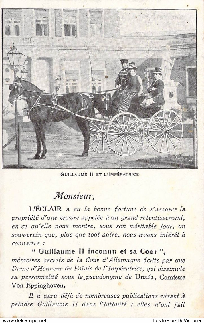 CPA Thème - Politique - Guillaume II Et L'Impératrice - Impr. H. Laas - E. Pécaud & Cie - L'Eclair Abonnement Au Journal - Figuren