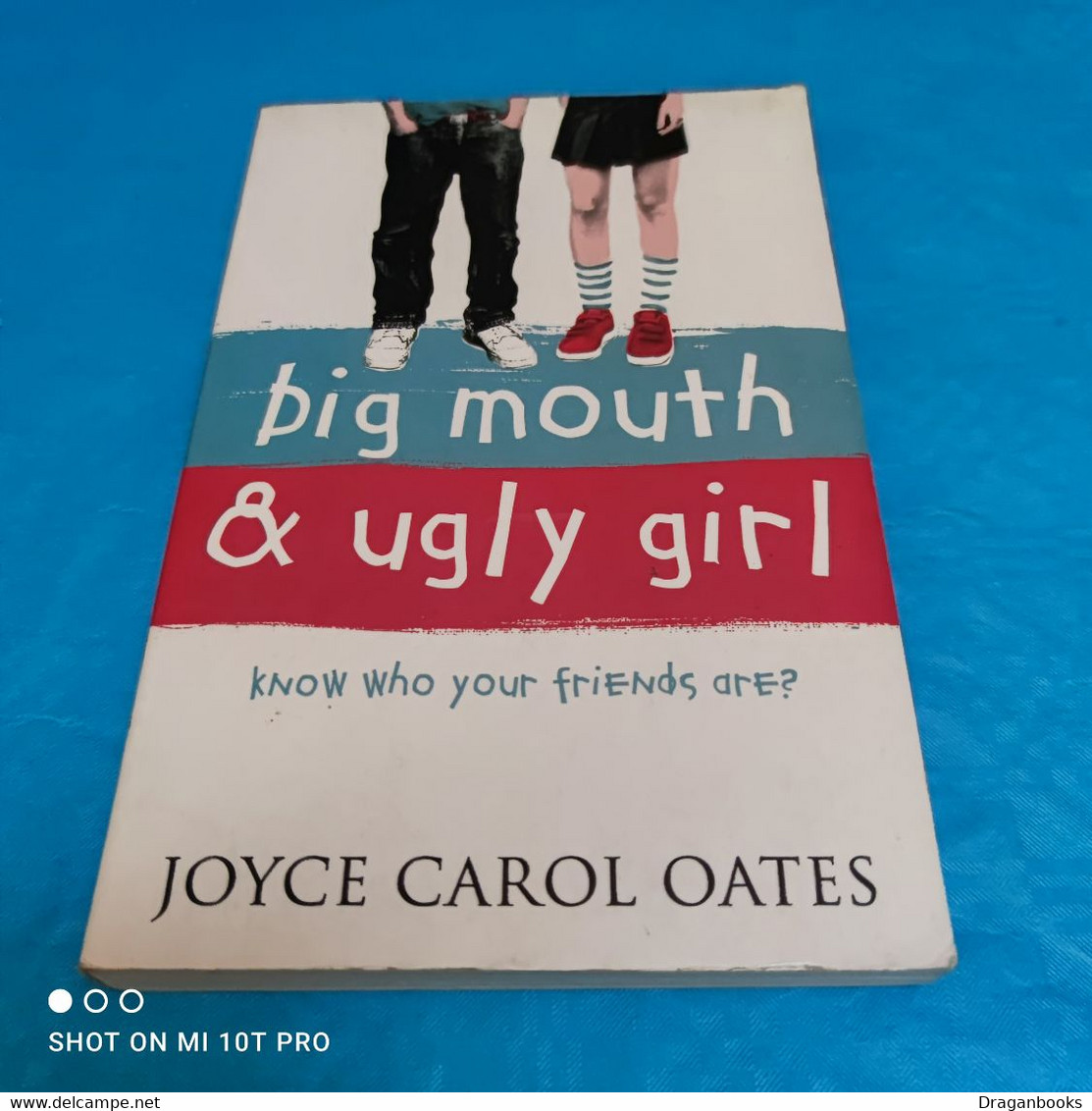 Joyce Carol Oates - Big Mouth & Ugly Girl - Other & Unclassified