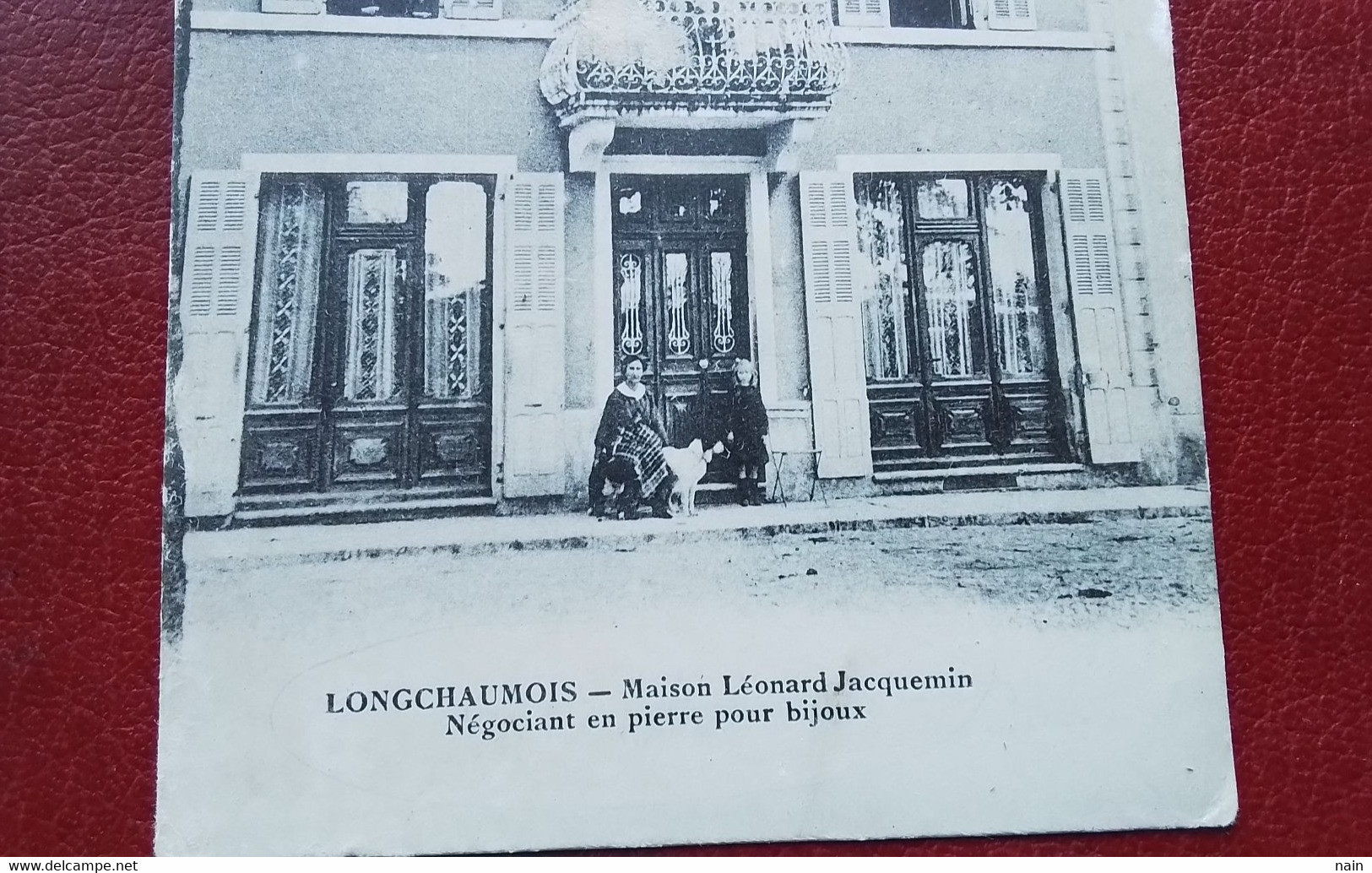 39 - LONGCHAUMOIS -  " NEGOCIANT EN PIERRE POUR BIJOUX " - MAISON LEONARD JACQUEMIN - " TRES RARE " - - Other & Unclassified